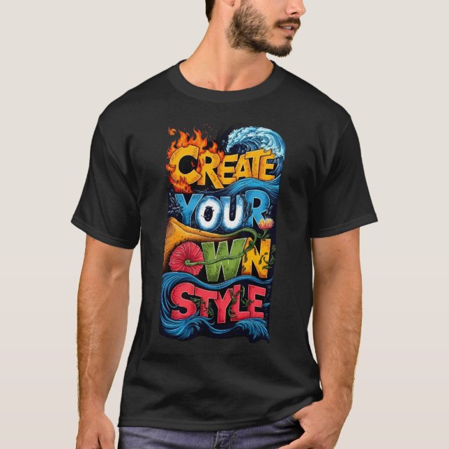 Camiseta Crie Seu Próprio Estilo (Frente)