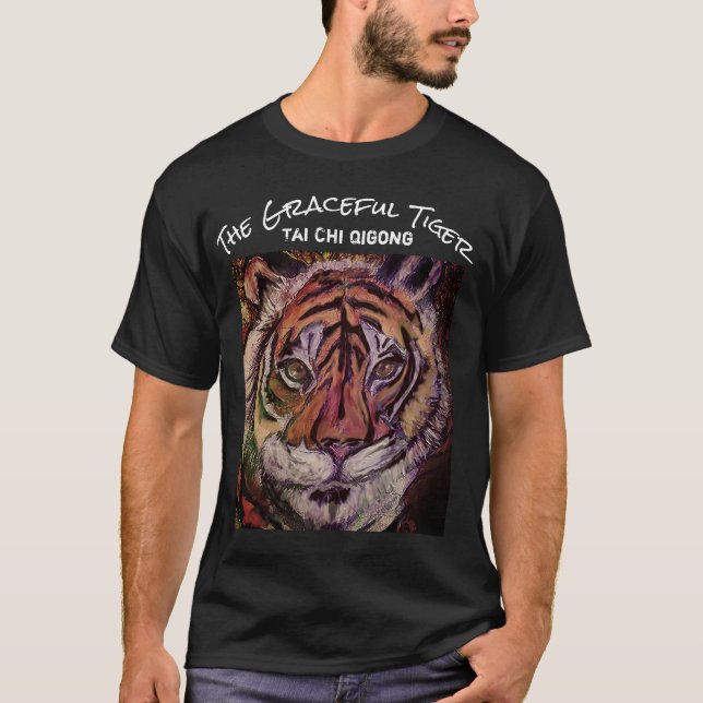 Camiseta Crie Seu Próprio Exercício De Tigre Gracioso Tai C (Frente)