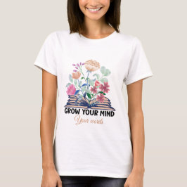 Camiseta Crie seu próprio livro de amante Cresça sua mente