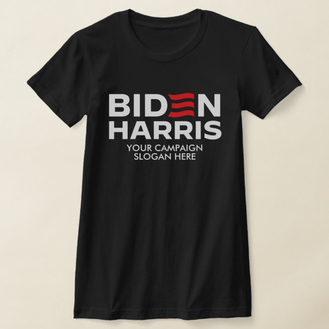 Camiseta Crie seu próprio slogan da campanha Biden Harris (Postura )