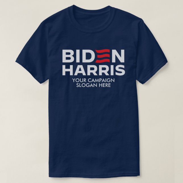 Camiseta Crie seu próprio slogan da campanha Biden Harris (Frente do Design)