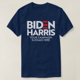 Camiseta Crie seu próprio Slogan da campanha Biden Harris 2