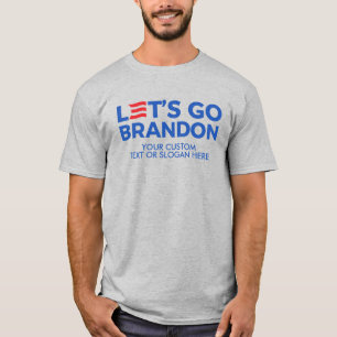 Camiseta Crie seu próprio Vamos Ir Brandon 2024