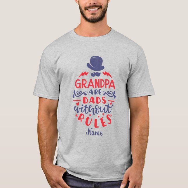 Camiseta Crie seus Pais do vovô sem regras (Frente)