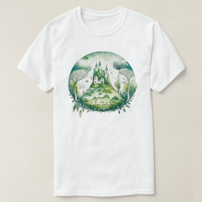 Camiseta Crie sua paisagem no Castelo de Fantasia Verde (Frente do Design)