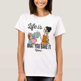 Camiseta Crie sua própria vida é o que você Assar