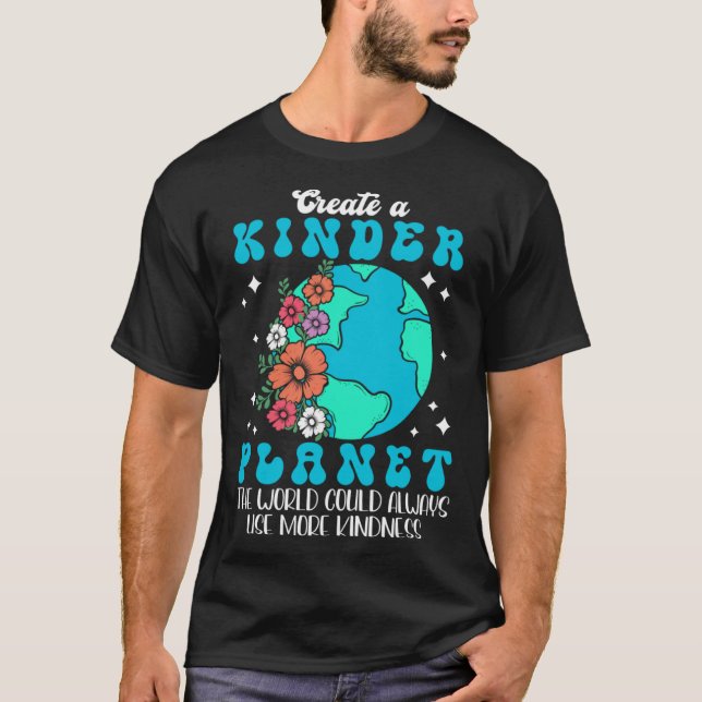 Camiseta Crie Um Planeta Mais Bonito As Flores Da Bondade M (Frente)