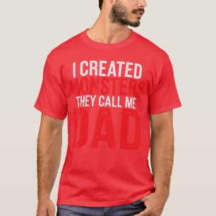 Camiseta Criei Monstrosme Chamam de Pai Pai Paternidade