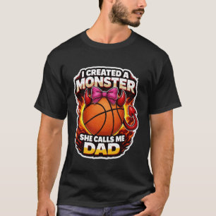 Camiseta Criei Um Monstro Ela Me Chama De Pai Basquetebol D