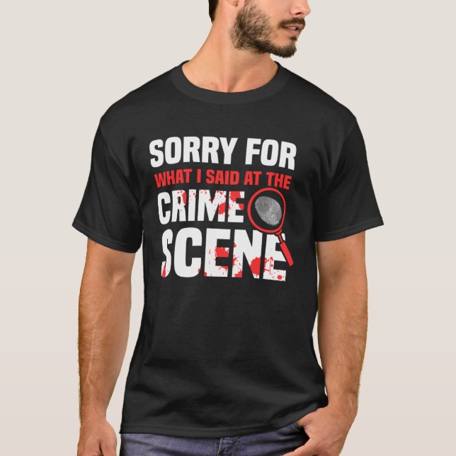 Camiseta Crime Scene Investigator Criminology & Forensic Sc (Frente)