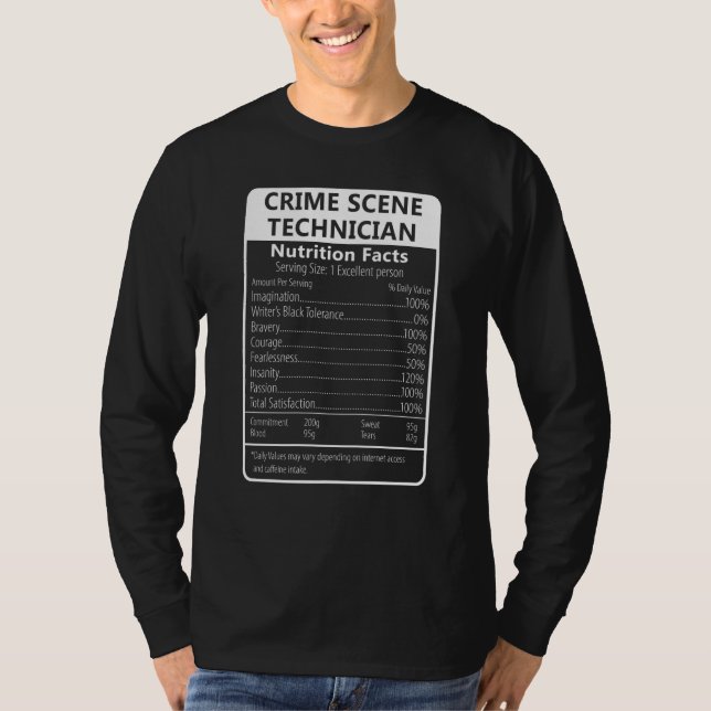 Camiseta Crime Scene Technician Nutrition Facts Sarcastic (Frente)