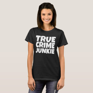 CAMISETA CRIME VERDADEIRO JUNKIE T-SHIRTS T-SHIRT