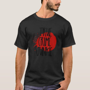 Camiseta Crimes Verdadeiros Junkie 1