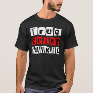 Camiseta Crimes Verdadeiros Junkie Long Sleeve