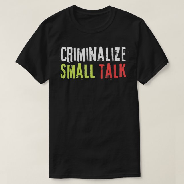 Camiseta Criminalizar pequenos memórias de palestras Sarcás (Frente do Design)