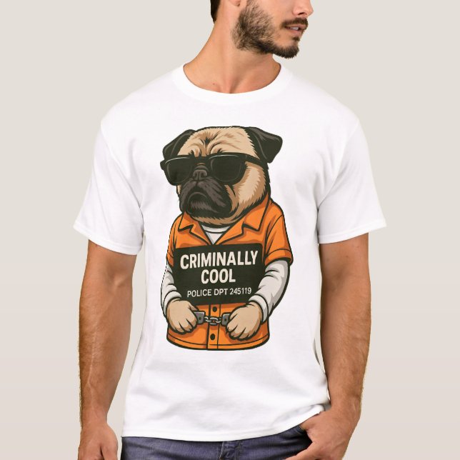 Camiseta Criminally Cool Pug � Funny Mugshot Dog Design (Frente)