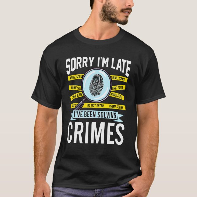 Camiseta Criminologist Criminology True Crime Fan (Frente)