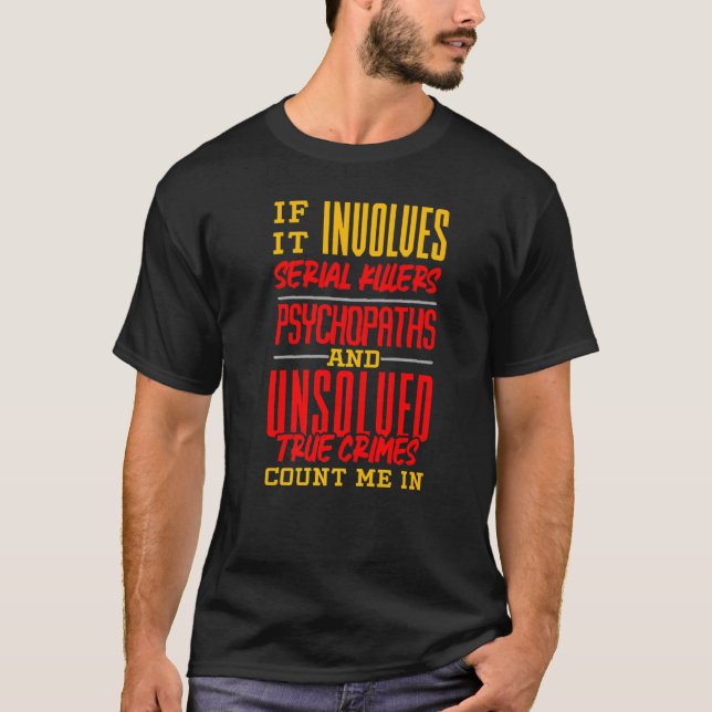 Camiseta Criminologist Criminology True Crime Fan   (Frente)