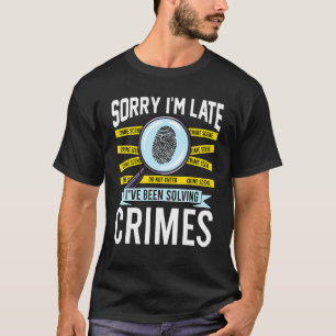 Camiseta Criminólogo Criminologia Fã de Crime Real