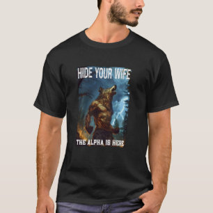 Camiseta Cringe Alpha Wolf Werewolf Esconda Sua Esposa O Al