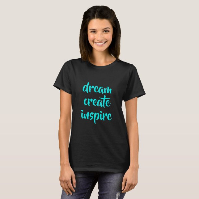 Camiseta Crio Sonho Inspira Camisa-T feminina (Frente Completa)