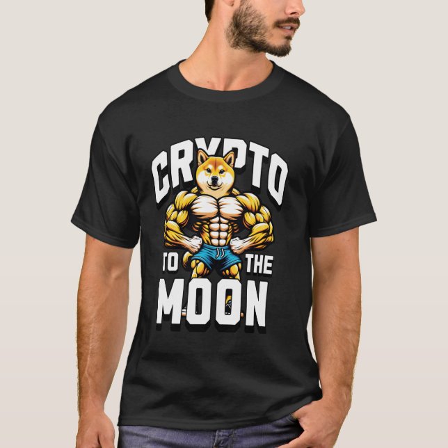 Camiseta Cripto Para a Lua Shiba Fortalece Músculos Investe (Frente)