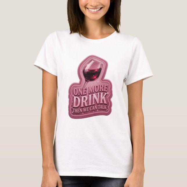 Camiseta Crisp Pink mais uma bebida e podemos conv (Frente)