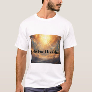 Camiseta Cristã Feita Para Sua Glória