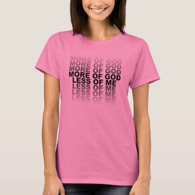Camiseta Cristão Mais de Deus Menos de Mim (Frente)
