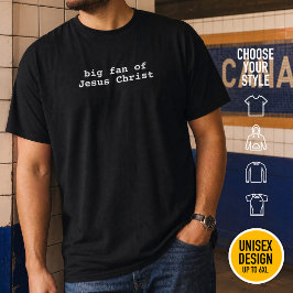 Camiseta Cristão Moderno Grande Fã de Jesus Cristo nosso Re