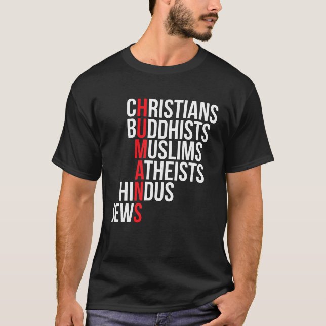 Camiseta Cristãos budistas muçulmanos ateus hindus judeus (Frente)