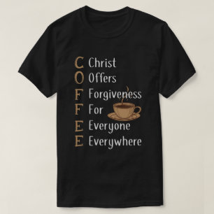Camiseta Cristo Concede Perdão Para Todos em Todos os Lugar