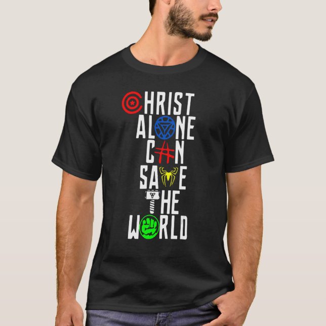 Camiseta Cristo Sozinho Pode Salvar O Mundo (Frente)