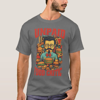 Camiseta Crítico de Comida Não Remunerado