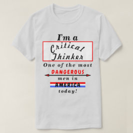 Camiseta Crítico Mais Perigoso (Wo)Homem Hoje Lt