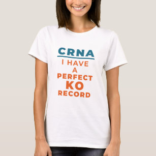 Camiseta CRNA I tem um registro KO perfeito