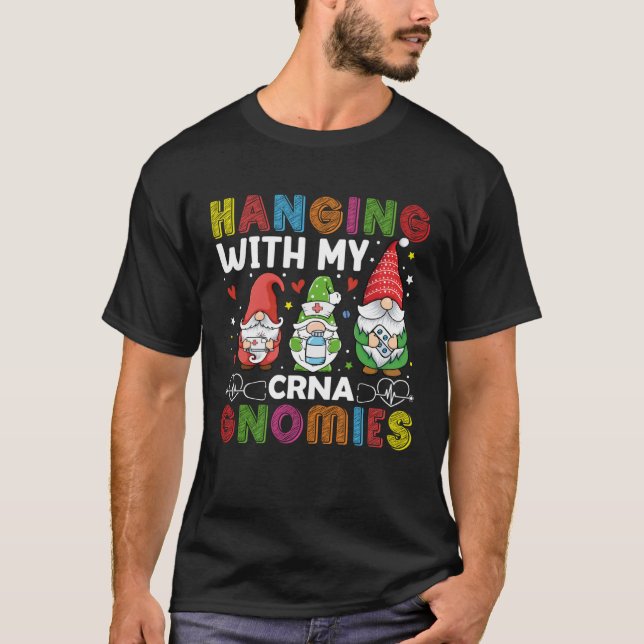 Camiseta CRNA Nurse Hospital Anesthesia Hanging with my CRN (Frente)
