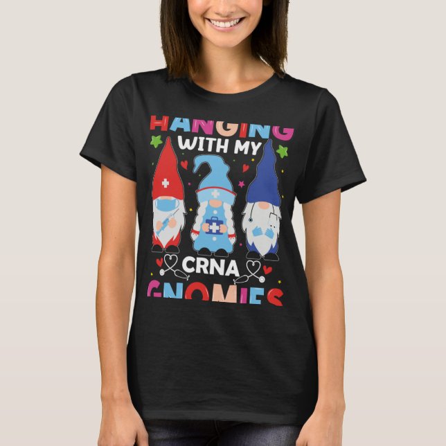 Camiseta CRNA Nurse Hospital Anesthesia Hanging with my CRN (Frente)