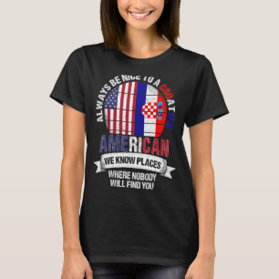 Camiseta Croata Americana Conhecemos Lugares onde Croácia F