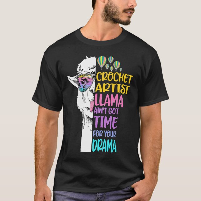 Camiseta Crochet Artist Llama Aint Got Time For Drama Knitt (Frente)