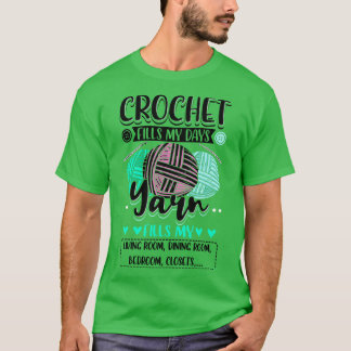 Camiseta Crochet Crocheting Preenche Meus Dias