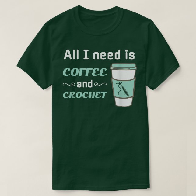 Camiseta Crochet e CaféArtesanato Engraçado de Fios Crochet (Frente do Design)