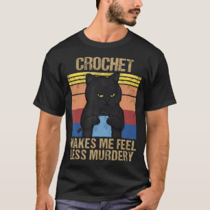 Camiseta Crochet Engraçado Mamãe Me Faz Sentir Menos Assass