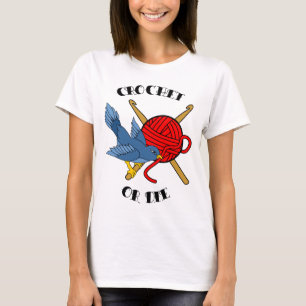 Camiseta Crochet ou morra tatuagem