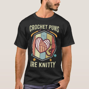 Camiseta Crochet Yarn Crochet Puns São Bons Crocheting