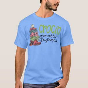 Camiseta Crocin Around The Christmas Tree Funny Xmas Christ