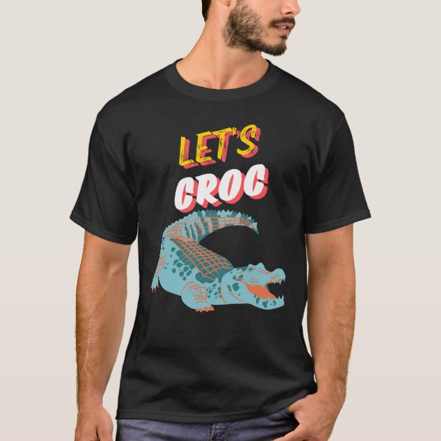 Camiseta Crocodilo gráfico com Vamos de texto Croc (Frente)