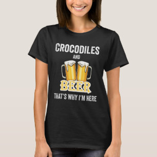 Camiseta Crocodilos e Cerveja É por isso que estou aqui