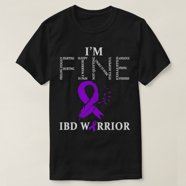 Camiseta Crohns Doease IBD Warrior Im Fine (Frente do Design)