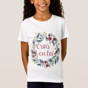 Camiseta Crois En Toi - Francais - Ditos Franceses